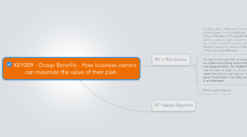 Mind Map: KEY009 - Group Benefits - How business owners can maximize the value of their plan.