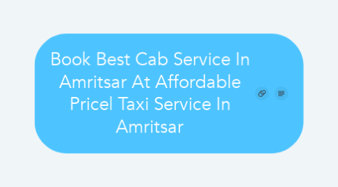 Mind Map: Book Best Cab Service In Amritsar At Affordable Price| Taxi Service In Amritsar