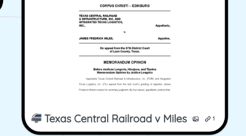 Mind Map: Texas Central Railroad v Miles