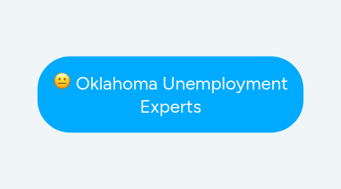 Mind Map: Oklahoma Unemployment Experts