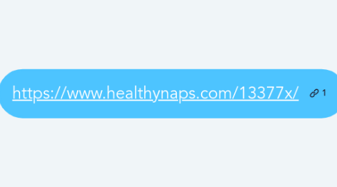 Mind Map: https://www.healthynaps.com/13377x/