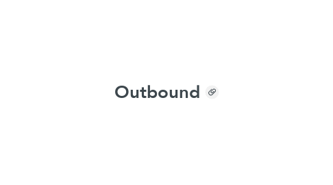 Mind Map: Outbound