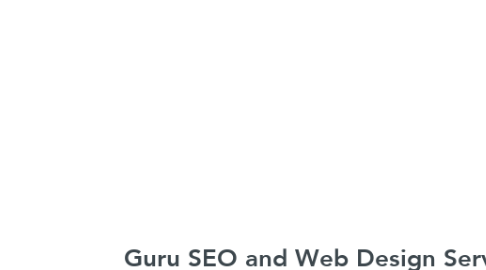 Mind Map: Guru SEO and Web Design Services