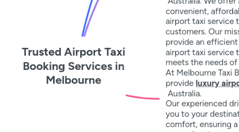Mind Map: Trusted Airport Taxi Booking Services in Melbourne
