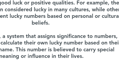 Mind Map: Today's Lucky Number : Aaj Ka Lucky Number  The concept of a "lucky number" is subjective and varies across different cultures and beliefs. Some people associate certain numbers with good luck or positive qualities. For example, the number 7 is often considered lucky in many cultures, while others may have different lucky numbers based on personal or cultural beliefs.  In numerology, a system that assigns significance to numbers, individuals may calculate their own lucky number based on their birthdate or name. This number is believed to carry special meaning or influence in their lives.  Ultimately, the concept of a lucky number is often based on personal beliefs, cultural traditions, and individual interpretations.  Read More - https://abletricks.com/aaj-ka-lucky-number