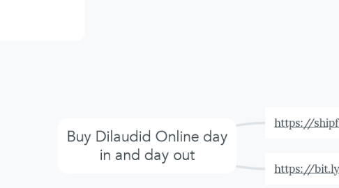 Mind Map: Buy Dilaudid Online day in and day out