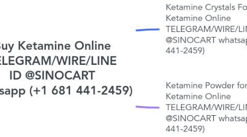 Mind Map: Buy Ketamine Online TELEGRAM/WIRE/LINE ID @SINOCART whatsapp (+1 681 441-2459)
