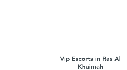 Mind Map: Vip Escorts in Ras Al Khaimah +971581708105 Ras Al Khaimah Russian Escorts