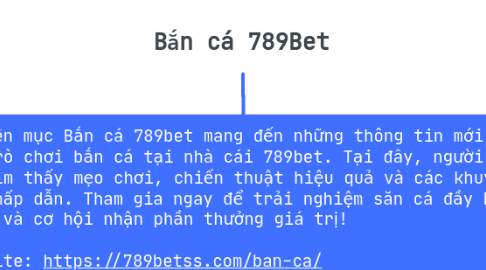 Mind Map: Bắn cá 789Bet