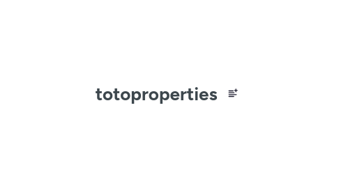Mind Map: totoproperties