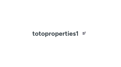 Mind Map: totoproperties1