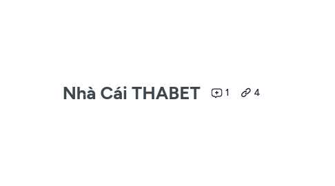 Mind Map: Nhà Cái THABET